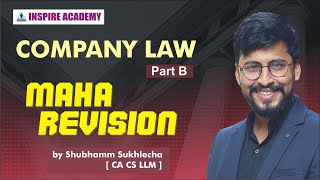 Company Law  Maha Revision  Part B  for December 2020 [upl. by Iviv]