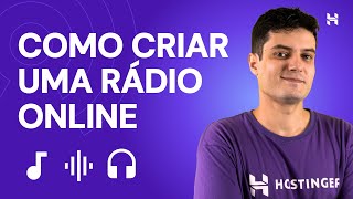 Como Criar uma Rádio Online 🎙️ Do Zero 2024  Ofertas de Black Friday da Hostinger [upl. by Raquela160]