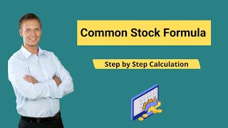 Common Stock Formula Example  How to Calculate Common Stock [upl. by Sall]