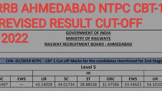 RRB AHMEDABAD NTPC CBT1 REVISED RESULT CUTOFF 2022 [upl. by Ahcsas779]