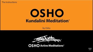 OSHO KUNDALINI MEDITATION Osho Active Meditations [upl. by Vyky]