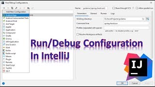 Run Debug Configuration in IntelliJ and Spring Boot [upl. by Merle]