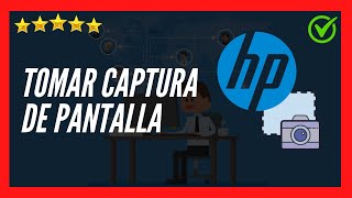 ✅🥇 Cómo tomar CAPTURA DE PANTALLA en Laptop HP 2023 ✅  Hacer Screenshot en cualquier Laptop o PC ✅ [upl. by Nosraep72]