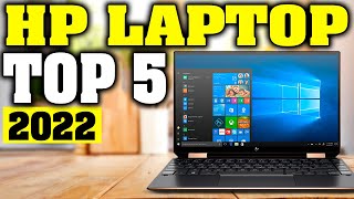 TOP 5 Best HP Laptops 2022 [upl. by Lucilla]