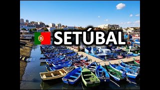 Setúbal Portugal [upl. by Yorker328]