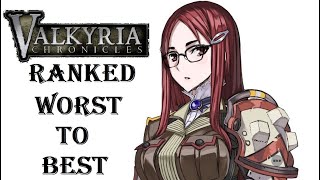 Valkyria Chronicles RANKED from WORST to BEST [upl. by Rep]