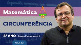 Circunferência  Matemática  8º ano  Ensino Fundamental [upl. by Abibah250]