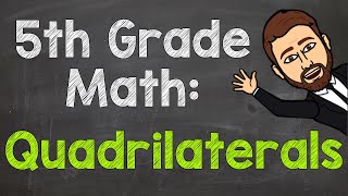 Types of Quadrilaterals  5th Grade Math [upl. by Macdermot]