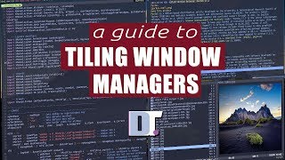 A Comprehensive Guide To Tiling Window Managers [upl. by Adile]