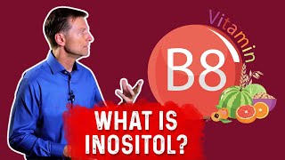 What Is Inositol – Dr Berg [upl. by Brechtel938]