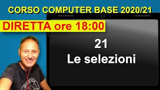 21 Corso di Computer base 20202021  Daniele Castelletti  Associazione Maggiolina [upl. by Adirf]