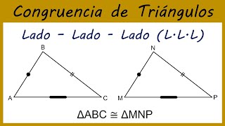 POSTULADO III  LADO LADO LADO LLL  CONGRUENCIA DE TRIÁNGULOS 4 [upl. by Ttirrem]