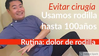 Rutina para dolor de rodilla para evitar cirugía [upl. by Nim]