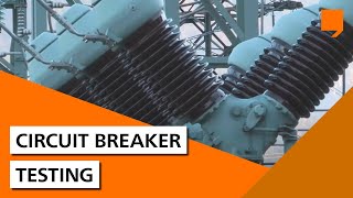 Circuit Breaker Testing [upl. by Chevy]