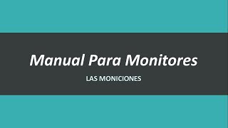 Las Moniciones Manual para monitores [upl. by Ratcliffe581]