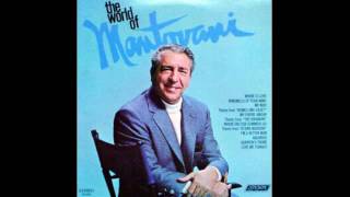 Mantovani ‎– The World Of Mantovani  1969  full vinyl album [upl. by Darill]