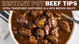 Instant Pot Beef Tips Recipe [upl. by Anneuq516]