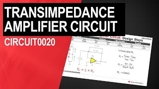 How to Design Transimpedance Amplifier Circuits [upl. by Cohberg]