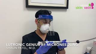 Lutronics Genius RF microneedling treatment for skin tightening rejuvenation by Dr Patel in Miami [upl. by Vipul421]