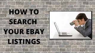 How To Search Your Active eBay Listings [upl. by Kellia]