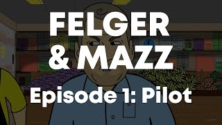 Felger And Mazz  Episode 1  Pilot [upl. by Jamison]