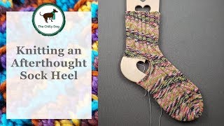 How to Knit an Afterthought Heel [upl. by Oznerol]