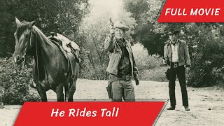 He Rides Tall  English Full Movie  Western [upl. by Drageruaeb666]