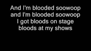 Im Blooded  Lil Wayne w Lyrics [upl. by Ayamahs]