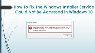 The Windows Installer Service Could Not Be Accessed [upl. by Alesig]