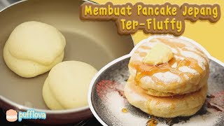 MEMBUAT PANCAKE JEPANG TERLEMBUT  HOW TO MAKE JAPANESE SOUFFLE PANCAKE [upl. by Rolan]