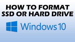 How to Format SSD or Hard Drive in Windows 10 [upl. by Leelaj649]