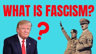 What is Fascism Fascism Explained [upl. by Mcgrody]