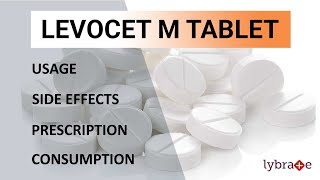 LEVOCET M Tablet Uses Side Effects Prescription  134 Mins Short Video  Medicine 2019  Lybrate [upl. by Anirres]