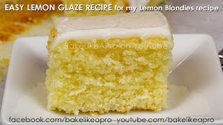 EASY LEMON GLAZE RECIPE [upl. by Aiekram]