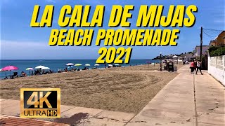 La Cala de Mijas Beach Promenade 2021 Malaga Costa Del Sol Spain 4K [upl. by Carr430]