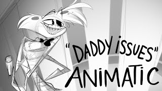 Daddy Issues Animatic VivziePop [upl. by Ut]