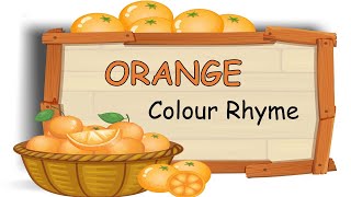 Orange Colour Song  Nursery Rhyme  The Kid Next Door [upl. by Recha235]