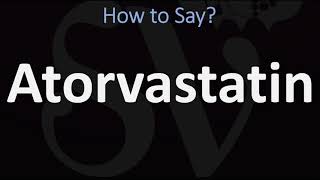 How to Pronounce Atorvastatin CORRECTLY [upl. by Annail644]