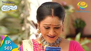 Taarak Mehta Ka Ooltah Chashmah  Episode 503  Full Episode [upl. by Ahsinek516]