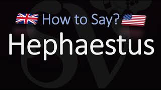 How to Pronounce Hephaestus CORRECTLY [upl. by Charla]