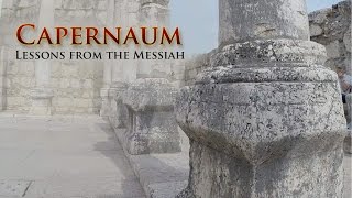 Capernaum  Lessons from the Messiah [upl. by Sherl]