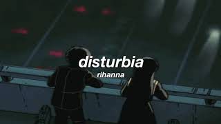 rihanna  disturbia slowed  reverb ✧ [upl. by Enoyrt661]