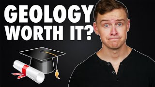 Is a GEOLOGY Degree Worth It [upl. by Eidnalem]