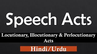 Speech Acts  Speech Acts in Discourse Analysis  Speech Act Theory Examples [upl. by Caryn]