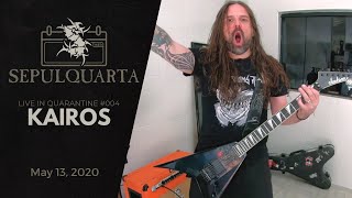 Sepultura  Kairos live playthrough  May 13 2020  SepulQuarta 004 [upl. by Euf794]