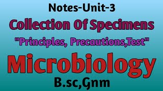 NotesCollection Of Specimens Microbiology UnitInfectionBscGnm [upl. by Odarbil]