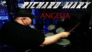 RICHARD MARX  Angelia  Drum Cover [upl. by Nobie]