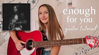 Olivia Rodrigo enough for you Guitar Tutorial fingerpicking AND strumming  Nena Shelby [upl. by Chatav]