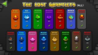 ALL GAUNTLETS LEVEL  GEOMETRY DASH 75 Levels All Coin  15 Lost of Gauntlets [upl. by Belia632]