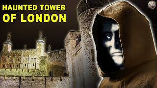 The Tower of London’s Haunted History [upl. by Leffert]